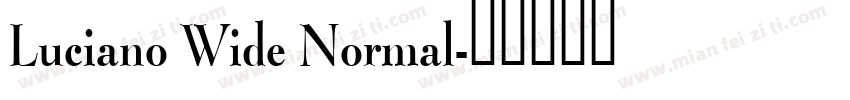 Luciano Wide Normal字体转换